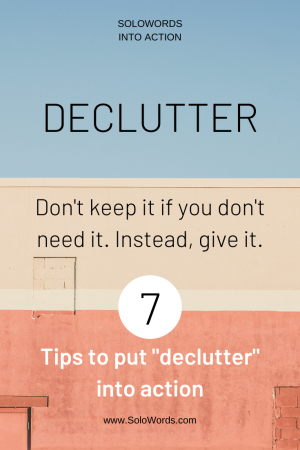 Declutter into Action | SoloWords into Action